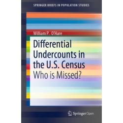 Differential Undercounts in the U.S. Census: Who is Missed?