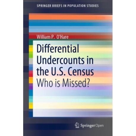 Differential Undercounts in the U.S. Census: Who is Missed?