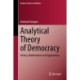 Analytical Theory of Democracy: History, Mathematics and Applications