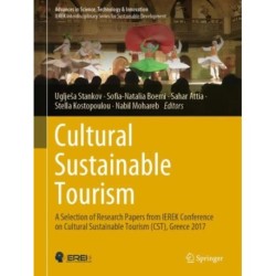 Cultural Sustainable Tourism: A Selection of Research Papers from IEREK Conference on Cultural Sustainable Tourism (CST), Greece 2017