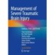 Management of Severe Traumatic Brain Injury: Evidence, Tricks, and Pitfalls