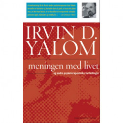 Meningen med livet: og andre psykoterapeutiske fortællinger