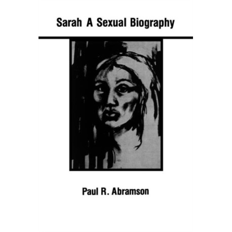 Sarah: A Sexual Biography