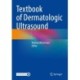 Textbook of Dermatologic Ultrasound