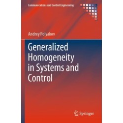 Generalized Homogeneity in Systems and Control