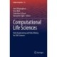 Computational Life Sciences: Data Engineering and Data Mining for Life Sciences