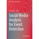 Social Media Analysis for Event Detection