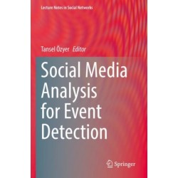 Social Media Analysis for Event Detection