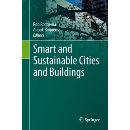 Smart and Sustainable Cities and Buildings