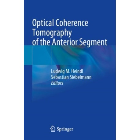Optical Coherence Tomography of the Anterior Segment