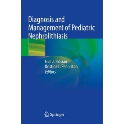 Diagnosis and Management of Pediatric Nephrolithiasis