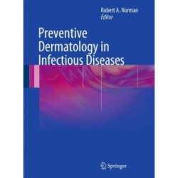 Preventive Dermatology in Infectious Diseases