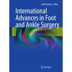International Advances in Foot and Ankle Surgery