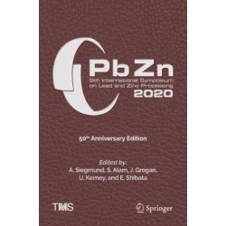 PbZn 2020: 9th International Symposium on Lead and Zinc Processing