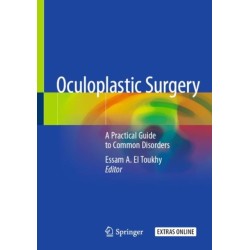 Oculoplastic Surgery: A Practical Guide to Common Disorders