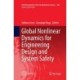 Global Nonlinear Dynamics for Engineering Design and System Safety
