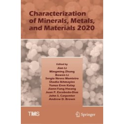 Characterization of Minerals, Metals, and Materials 2020