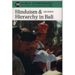 Hinduism and Hierarchy in Bali