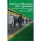 Limits to Liberation After Apartheid: Citizenship, Governance and Culture in South Africa