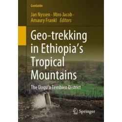 Geo-trekking in Ethiopia’s Tropical Mountains: The Dogu’a Tembien District