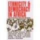 Ethnicity and Democracy in Africa