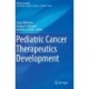 Pediatric Cancer Therapeutics Development