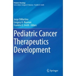 Pediatric Cancer Therapeutics Development