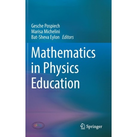 Mathematics in Physics Education