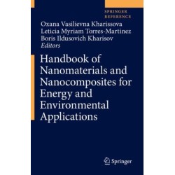Handbook of Nanomaterials and Nanocomposites for Energy and Environmental Applications
