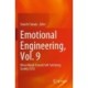 Emotional Engineering, Vol. 9: Move Ahead Toward Self-Satisfying Society (SSS)