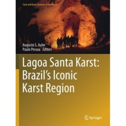 Lagoa Santa Karst: Brazil's Iconic Karst Region