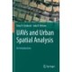 UAVs and Urban Spatial Analysis: An Introduction