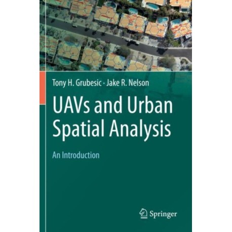 UAVs and Urban Spatial Analysis: An Introduction