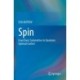 Spin: From Basic Symmetries to Quantum Optimal Control