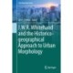 J.W.R. Whitehand and the Historico-geographical Approach to Urban Morphology