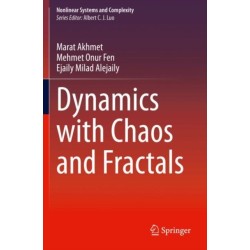 Dynamics with Chaos and Fractals