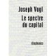 Le spectre du capital