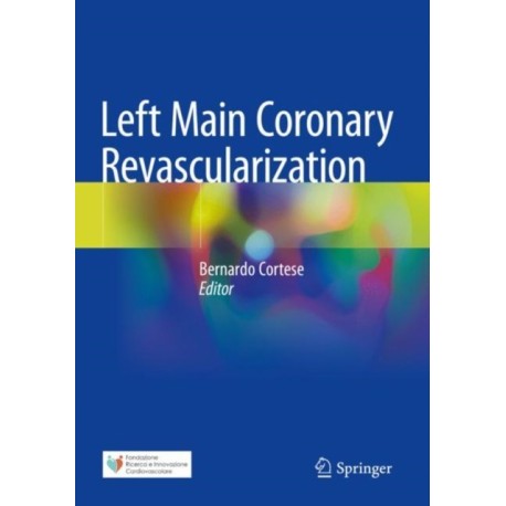 Left Main Coronary Revascularization