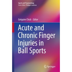 Acute and Chronic Finger Injuries in Ball Sports