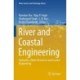 River and Coastal Engineering: Hydraulics, Water Resources and Coastal Engineering
