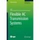 Flexible AC Transmission Systems: FACTS