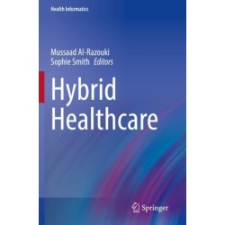 Hybrid Healthcare