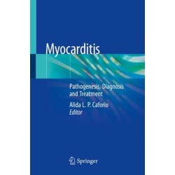 Myocarditis: Pathogenesis, Diagnosis and Treatment