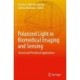 Polarized Light in Biomedical Imaging and Sensing: Clinical and Preclinical Applications
