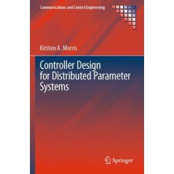 Controller Design for Distributed Parameter Systems