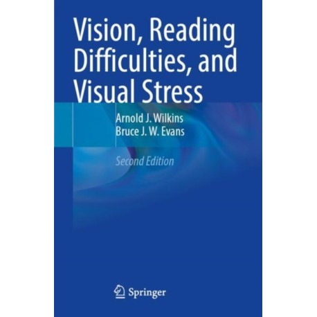 Vision, Reading Difficulties, and Visual Stress