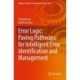 Error Logic: Paving Pathways for Intelligent Error Identification and Management