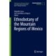 Ethnobotany of the Mountain Regions of Mexico