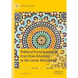 Political Participation in Iran from Khatami to the Green Movement