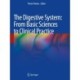 The Digestive System: From Basic Sciences to Clinical Practice